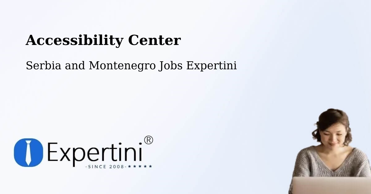 Accessibility Statement – Delaware - Serbia and Montenegro Jobs Expertini