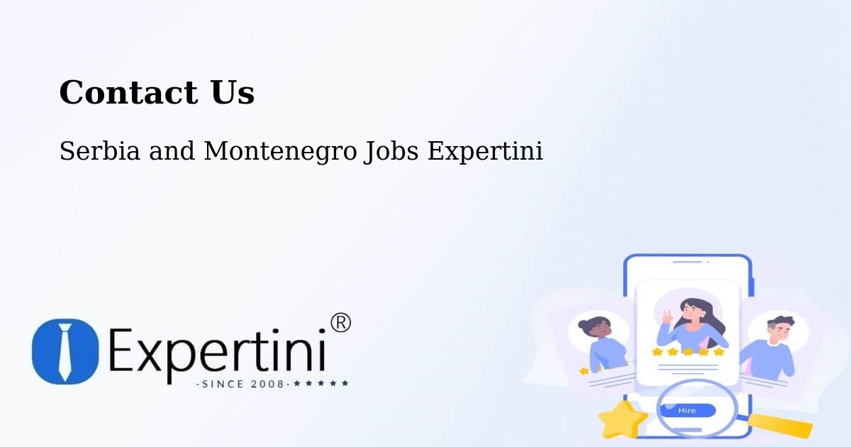 Contact Expertini – Delaware - Serbia and Montenegro Jobs Expertini