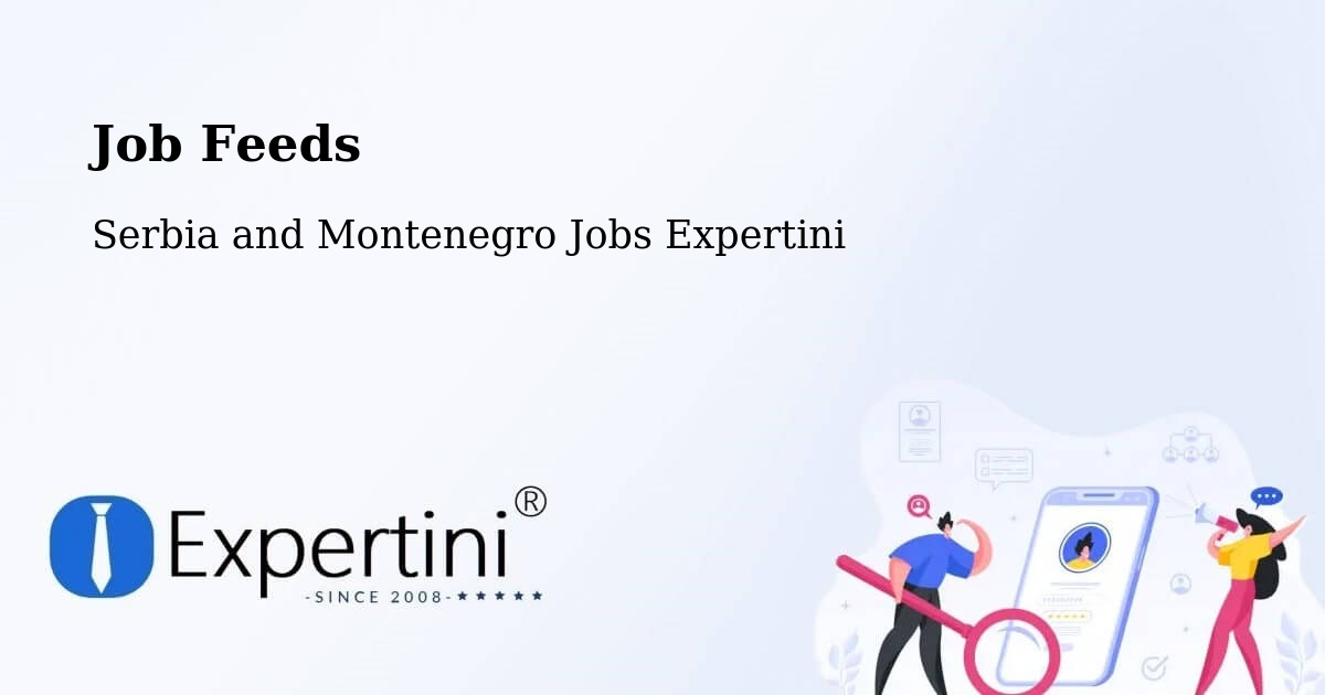 Job Listings Feed – Delaware - Serbia and Montenegro Jobs Expertini
